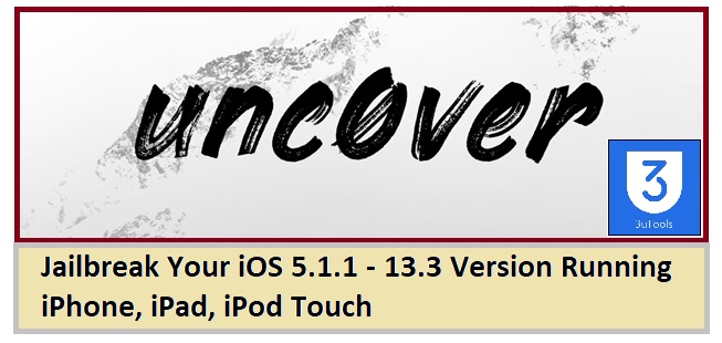 uncover jailbreakin tools